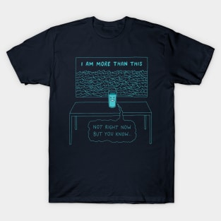 I am more than this T-Shirt